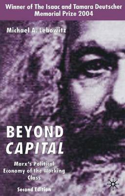 Beyond Capital by M. Lebowitz