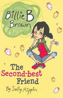 The Second-Best Friend by Sally Rippin image