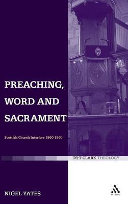 Preaching, Word and Sacrament by Nigel Yates image