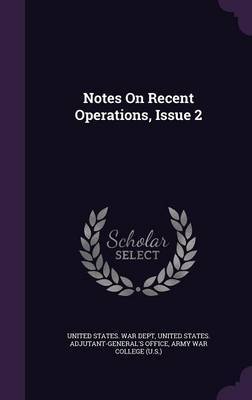 Notes on Recent Operations, Issue 2 image