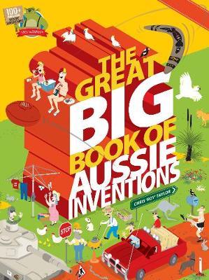 The Great Big Book of Aussie Inventions