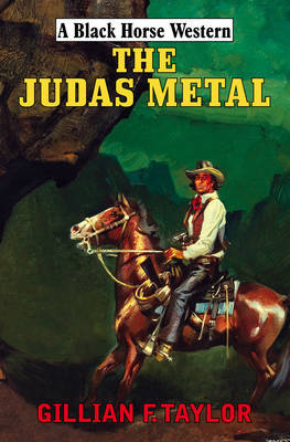 The Judas Metal by Gillian F. Taylor image