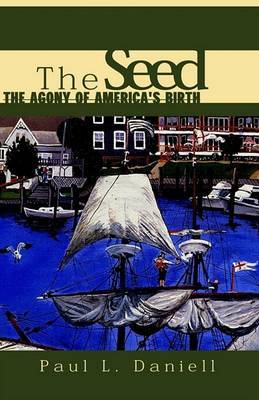 The Seed by Paul L. Daniell image