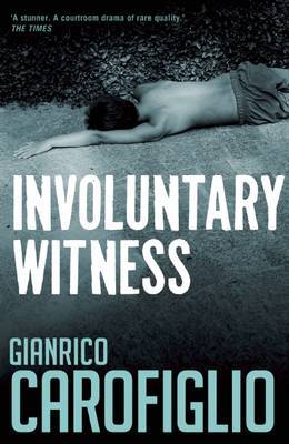Involuntary Witness by Gianrico Carofiglio image