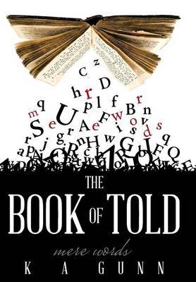 The Book of Told by K a Gunn image