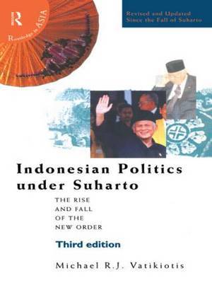 Indonesian Politics Under Suharto by Michael R.J. Vatikiotis image