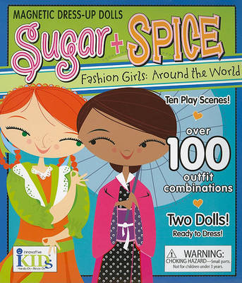 Sugar & Spice: Fashion Girls Around the World on Hardback by Ikids