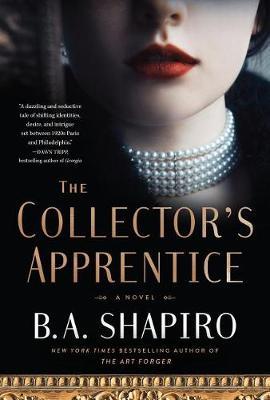 The Collector's Apprentice by B A Shapiro image