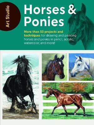 Art Studio: Horses & Ponies by Walter Foster Creative Team image