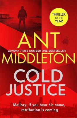 Cold Justice by Ant Middleton image