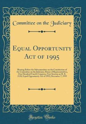 Equal Opportunity Act of 1995 by Committee on the Judiciary image