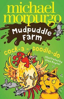 Cock-A-Doodle-Do! by Michael Morpurgo image