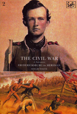 The Civil War Volume II by Shelby Foote image