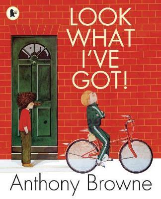 Look What I've Got! by Anthony Browne image