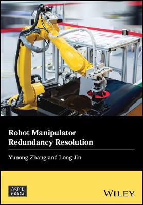 Robot Manipulator Redundancy Resolution by Yunong Zhang image