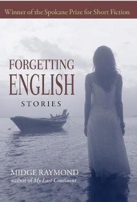 Forgetting English on Hardback by Midge Raymond