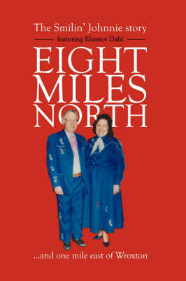 Eight Miles North on Hardback by Farringtonmedia