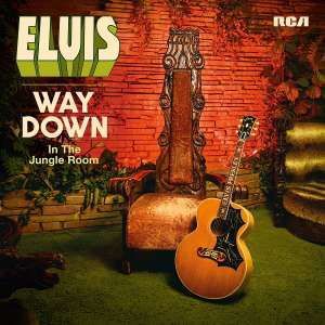 Way Down In The Jungle Room on CD by Elvis Presley