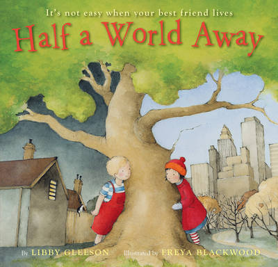Half a World Away by Libby Gleeson image