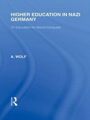 Higher Education in Nazi Germany by A Wolf image