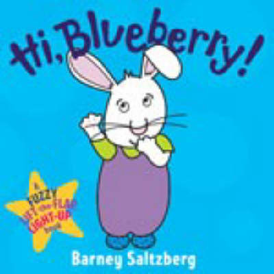 Hi, Blueberry! by Barney Saltzberg image