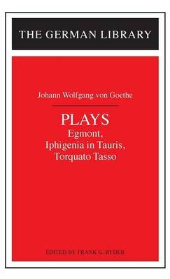 Plays by Johann Wolfgang von Goethe image