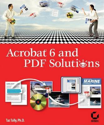 Acrobat 6 and PDF Solutions by Taz Tally image