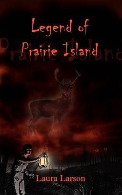 Legend of Prairie Island by Laura Larson image