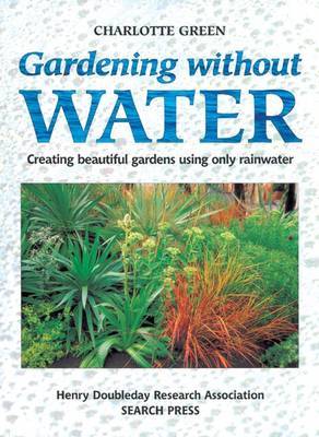 Gardening without Water by Charlotte Green image
