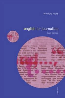 English for Journalists by Wynford Hicks image