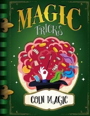 Coin Magic by J Wood image