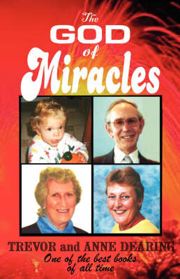 The God of Miracles by Trevor Dearing image