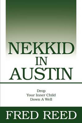 Nekkid in Austin by Fred V. Reed image