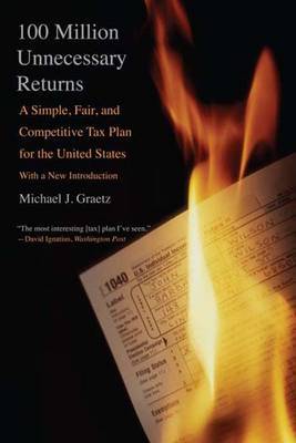 100 Million Unnecessary Returns by Michael J Graetz image