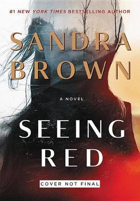 Seeing Red on Hardback by Sandra Brown