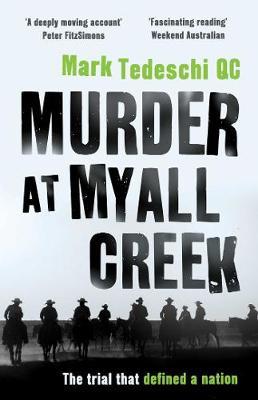Murder at Myall Creek by Mark Tedeschi image