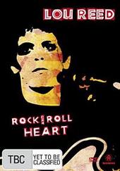 Lou Reed - Rock And Roll Heart on DVD Lou Reed - Rock And Roll Heart on DVD