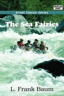 The Sea Fairies by L.Frank Baum image