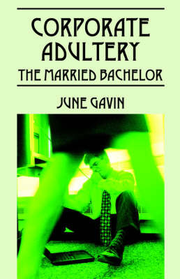 Corporate Adultery by June Gavin image