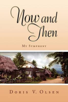 Now and Then by Doris V. Olsen image