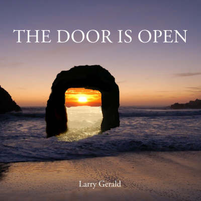 The Door Is Open by Larry Gerald image