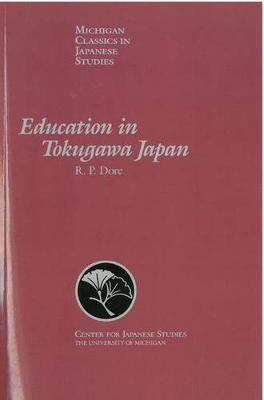 Education in Tokugawa Japan by R.P. Dore image