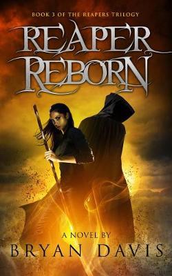 Reaper Reborn, Volume 3 by Bryan Davis image
