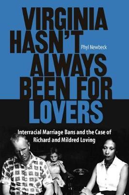 Virginia Hasn't Always Been for Lovers by Phyl Newbeck image