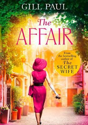 The Affair by Gill Paul