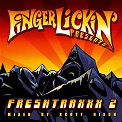 Finger Lickin' Presents Freshtraxxx 2 on CD by Various