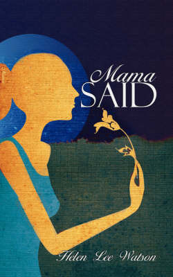 Mama Said by Helen Lee Watson image