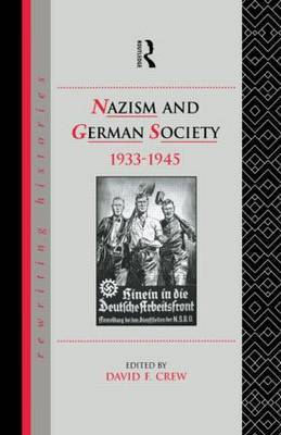 Nazism and German Society, 1933-1945 image