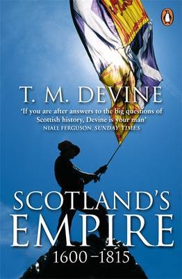 Scotland's Empire 1600-1815 by Tom M Devine image