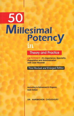 50 Millesimal Potency in Theory & Practice image